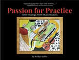 Passion For Practice With Musings From Music Masters book cover